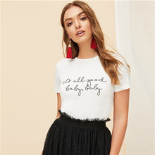 Load image into Gallery viewer, SHEIN White Slogan Letter Print Solid Slim Fitted Tee Short Sleeve Round Neck T Shirt Women Summer 2019 Casual T-shirt Tops